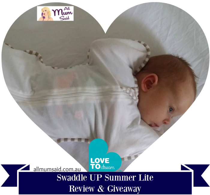 Swaddle UP summer lite | Love to dream | All Mum Said