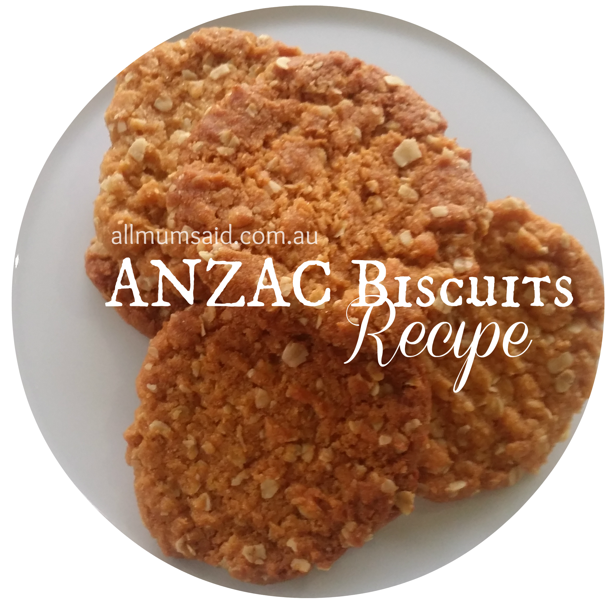 Easy Anzac Biscuits recipe