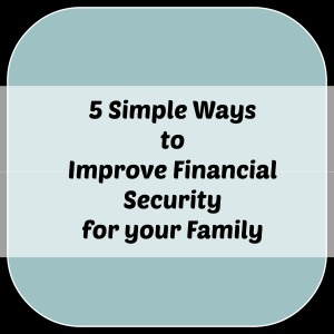 Ways to Improve Financial Security