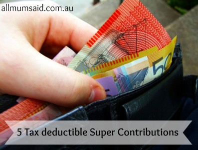 tax deductible super contributions